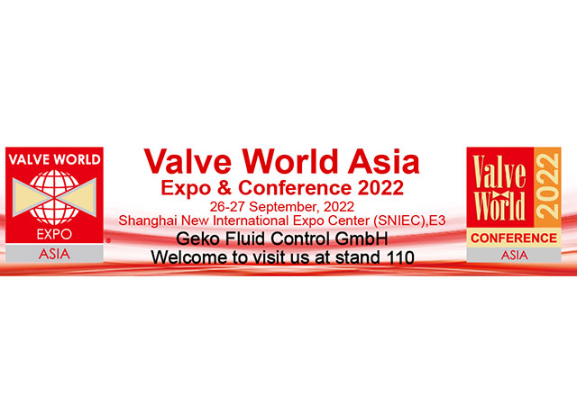 Geko Fluid Control GmbH asistirá a la Valve World Expo Asia.